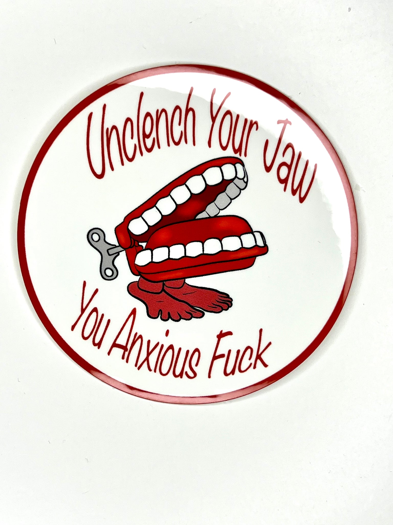 Unclench Your Jaw Sticker